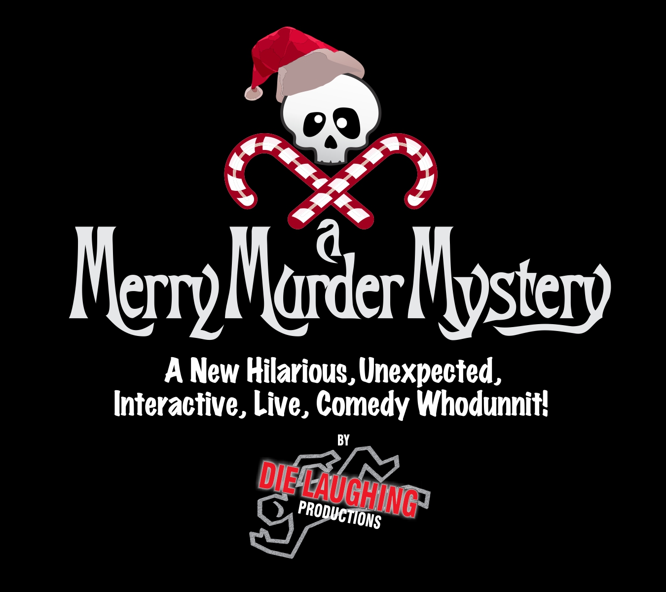 Bright Box Theater A Merry Murder Mystery Die Laughing Productions